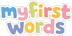 My First Words - Home